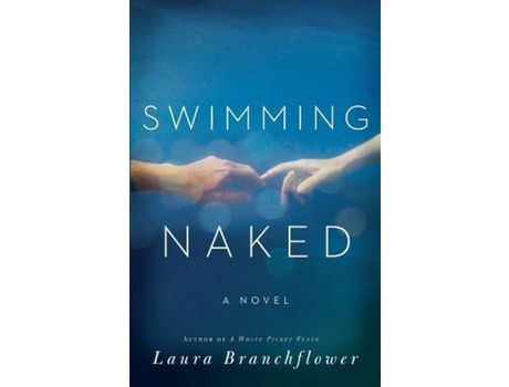 Livro Swimming Naked de Laura Branchflower ( Inglês )