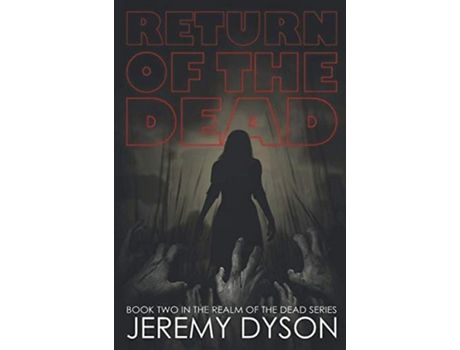 Livro Return Of The Dead de Jeremy R Dyson ( Inglês )