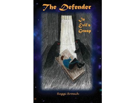 Livro In Evil'S Grasp: Defender Series - Book 4 de Reggi Broach ( Inglês )
