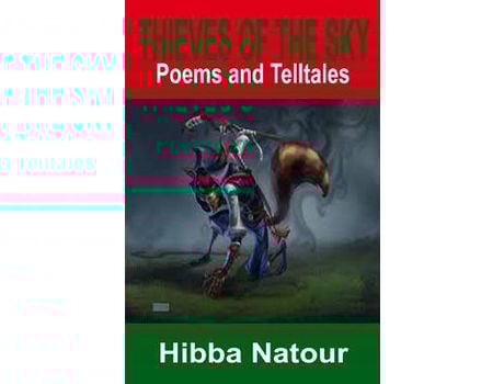 Livro Thieves Of The Sky: Poems And Telltales de Hibba Natour ( Inglês )