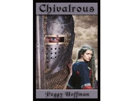 Livro Chivalrous de Peggy Hoffman ( Inglês )