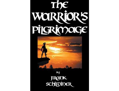 Livro The Warrior'S Pilgrimage de Frank Schildiner ( Inglês )