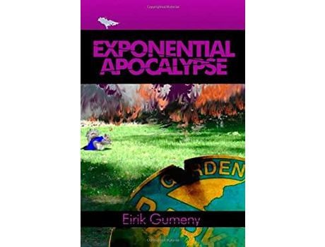 Livro Exponential Apocalypse de Eirik Gumeny ( Inglês )