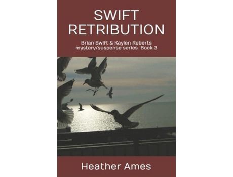 Livro Swift Retribution de Heather Ames ( Inglês )