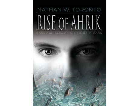 Livro Rise Of Ahrik de Nathan Toronto ( Inglês )