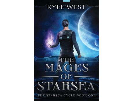 Livro The Mages Of Starsea de Kyle West ( Inglês )