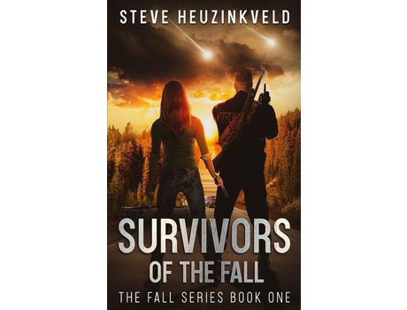 Livro Survivors Of The Fall: A Post-Apocalyptic Survival Thriller de Steve Heuzinkveld ( Inglês )