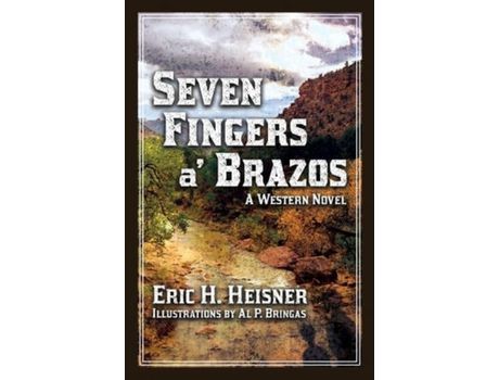 Livro Seven Fingers A' Brazos de Al P. Bringas ( Inglês )