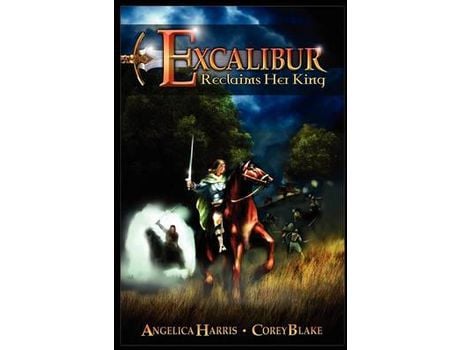 Livro Excalibur Reclaims Her King de Angelica Harris ( Inglês )