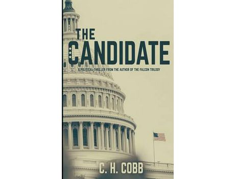 Livro The Candidate de C. H. Cobb ( Inglês )