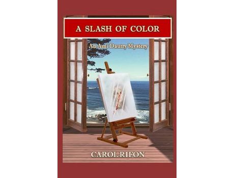 Livro A Slash Of Color de Carol Rifon ( Inglês )