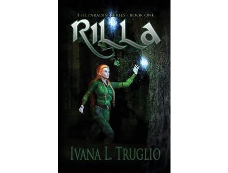 Livro Rilla: Book One Of The Paradise Series de Ivana L. Truglio ( Inglês )