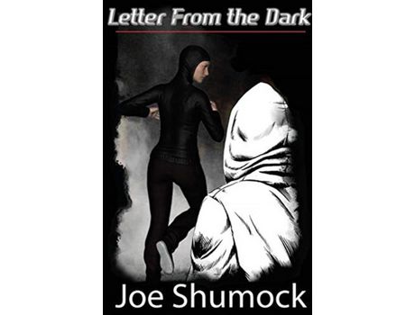 Livro Letter From The Dark de Joe Shumock ( Inglês )