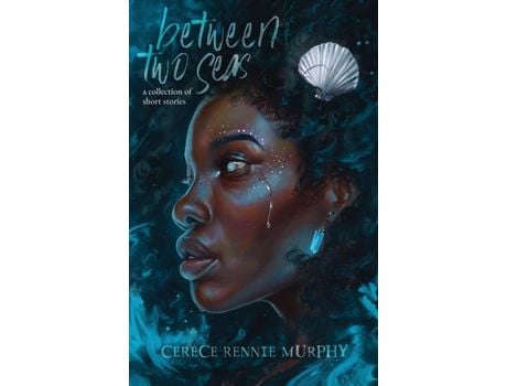 Livro Between Two Seas: A Collection Of Short Stories de Cerece Rennie Murphy ( Inglês )