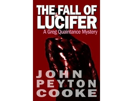 Livro The Fall Of Lucifer: A Greg Quaintance Novel de John Peyton Cooke ( Inglês )