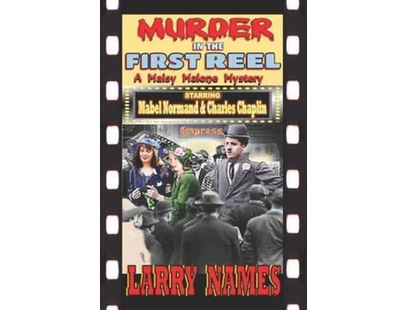 Livro Murder In The First Reel: A Maisy Malone Mystery de Larry D Names ( Inglês )