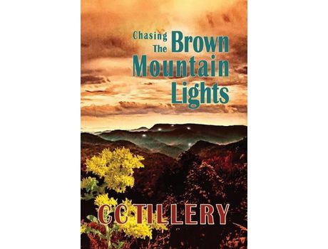 Livro Chasing The Brown Mountain Lights de Christy Tillery French ( Inglês )