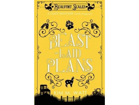 Livro Beast-Laid Plans - A Cozy Mystery (With Dragons) de Kim Watt ( Inglês )