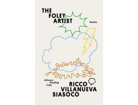 Livro The Foley Artist: Stories de Ricco Villanueva Siasoco ( Inglês )