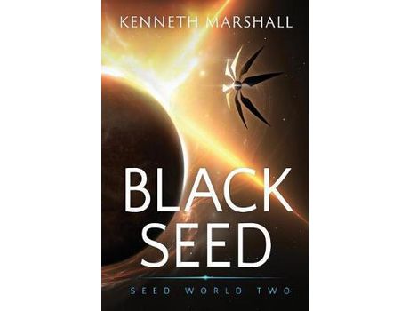 Livro Black Seed de Kenneth Marshall ( Inglês )