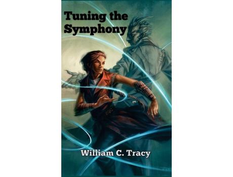 Livro Tuning The Symphony de William C Tracy ( Inglês )