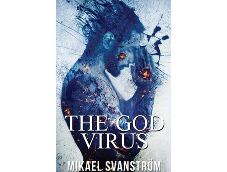 Livro The God Virus de Mikael Svanström ( Inglês )
