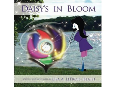 Livro Daisy'S In Bloom de Lisa A LeFrois-Heath ( Inglês )