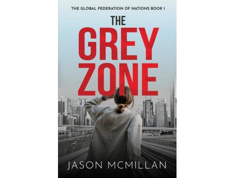 Livro The Grey Zone de Jason McMillan ( Inglês )