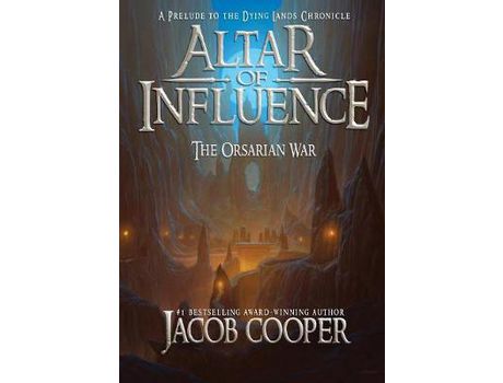Livro Altar Of Influence: The Orsarian War de Jacob Cooper ( Inglês )