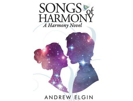 Livro Songs Of Harmony de Andrew Elgin ( Inglês )