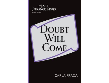 Livro Doubt Will Come de Carla Fraga ( Inglês )