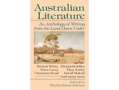 Livro Australian Literature: An Anthology Of Writing From The Land Down Under de Phyllis Fahrie Edelson ( Inglês )
