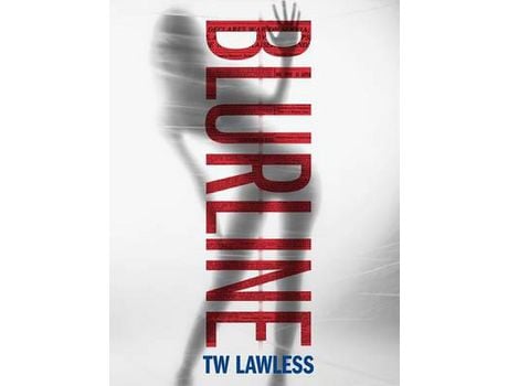 Livro Blurline de TW Lawless ( Inglês )