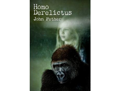 Livro Homo Derelictus de John Pether ( Inglês )