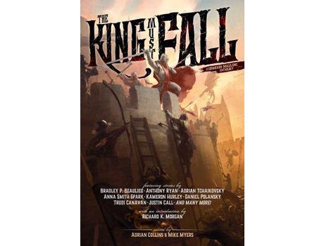 Livro The King Must Fall de Adrian Tchaikovsky ( Inglês )