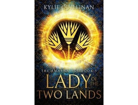 Livro Lady Of The Two Lands de Kylie Quillinan ( Inglês )