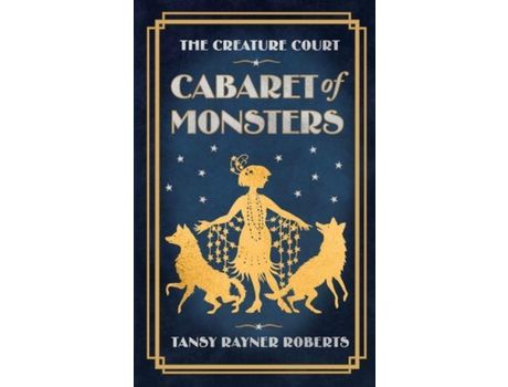 Livro Cabaret Of Monsters de Tansy Rayner Roberts ( Inglês )