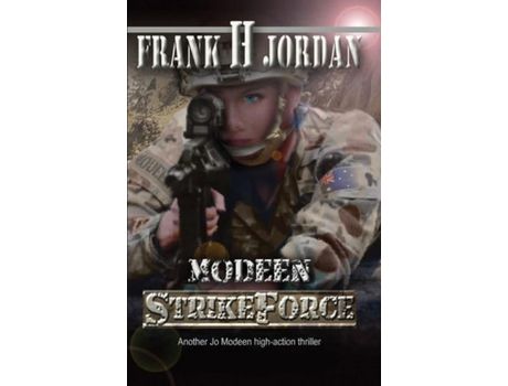 Livro Modeen: Strikeforce de Frank H Jordan ( Inglês )