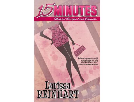 Livro 15 Minutes: de Larissa Reinhart ( Inglês )
