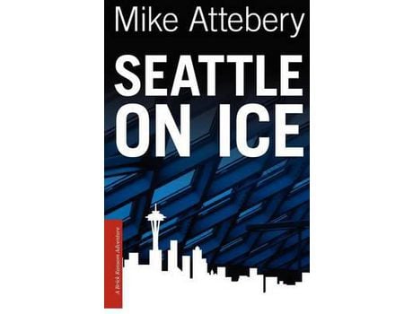 Livro Seattle On Ice de Mike Attebery ( Inglês )