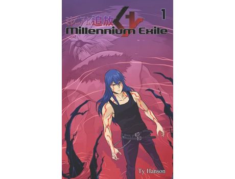 Livro Millennium Exile Volume One de Ty B Hanson ( Inglês )