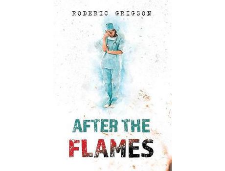 Livro After The Flames de Roderic Grigson ( Inglês )