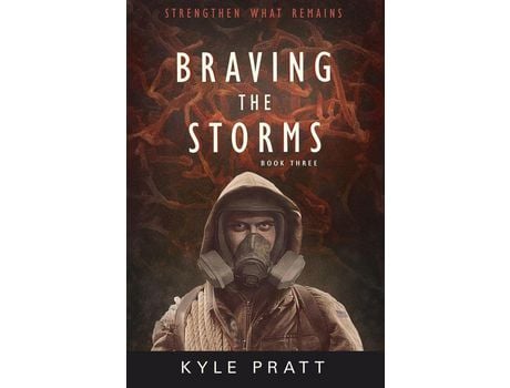 Livro Braving The Storms de Kyle Pratt ( Inglês )