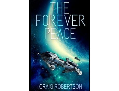 Livro The Forever Peace de Craig Robertson ( Inglês )
