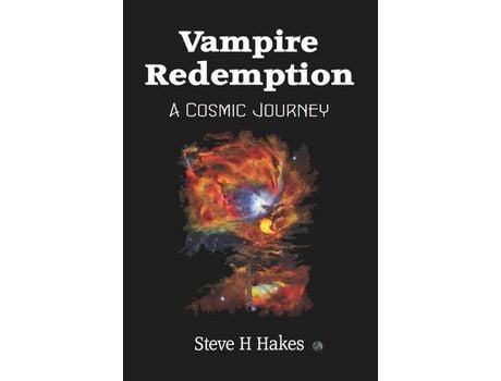 Livro Vampire Redemption: A Cosmic Journey de Steve H Hakes ( Inglês )