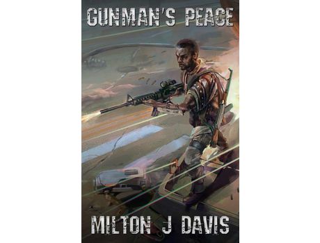 Livro Gunman'S Peace de Milton J Davis ( Inglês )