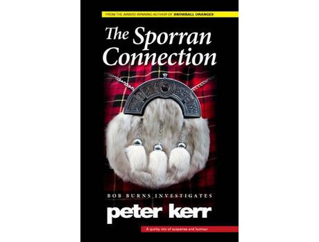 Livro The Sporran Connection: Bob Burns Investigates de Peter Kerr ( Inglês )