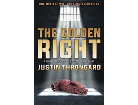 Livro The Golden Right de Justin Throngard ( Inglês )