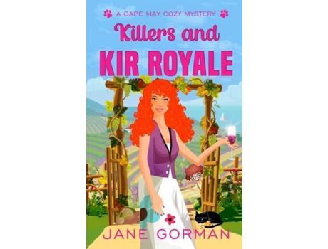 Livro Killers And Kir Royale: Cape May Cozy Mysteries With A Twist, Book 3 de Jane Gorman ( Inglês )