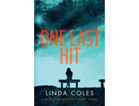 Livro One Last Hit de Linda Coles ( Inglês )